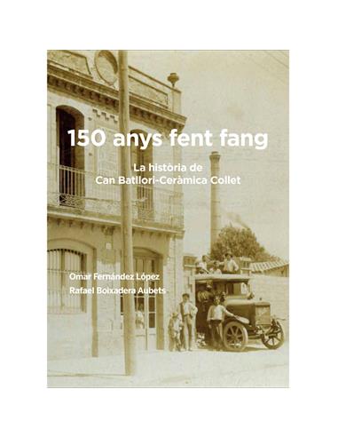 150 anys fent fang. Fernández, O. i Boixadera, R.